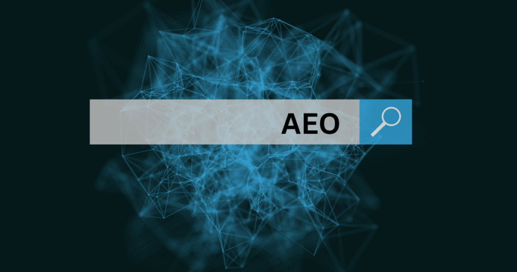What Is Answer Engine Optimization (AEO) and Why Does It Matter for Your Business?